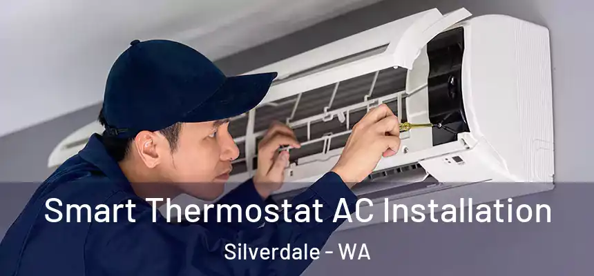  Smart Thermostat AC Installation Silverdale - WA
